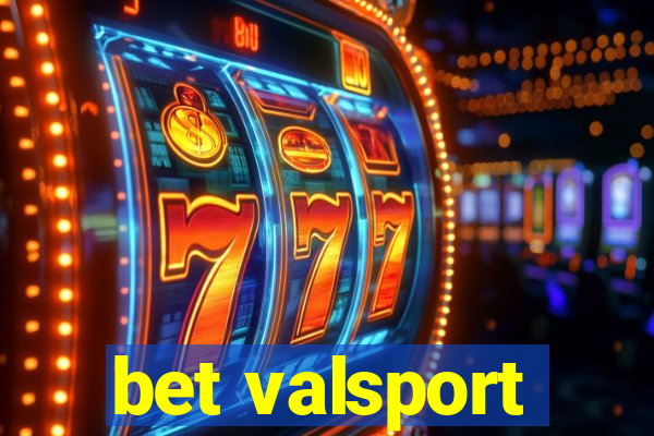 bet valsport